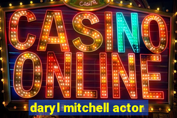 daryl mitchell actor