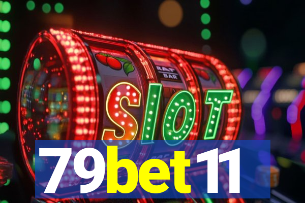 79bet11