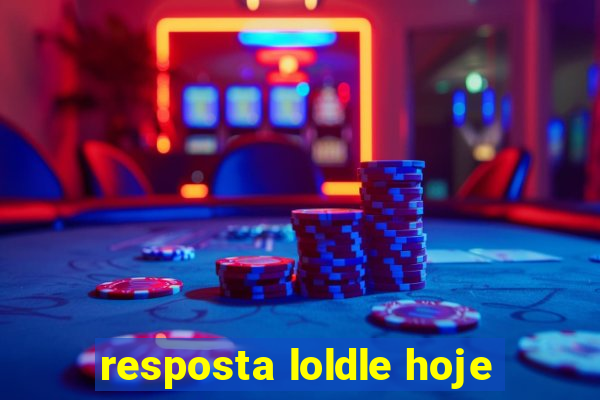 resposta loldle hoje