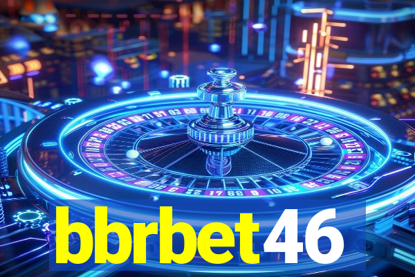 bbrbet46
