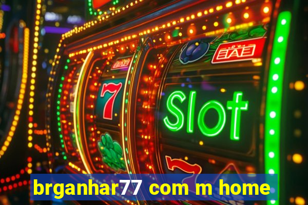 brganhar77 com m home