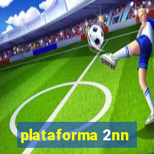 plataforma 2nn