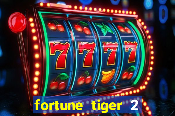 fortune tiger 2 demo revenge