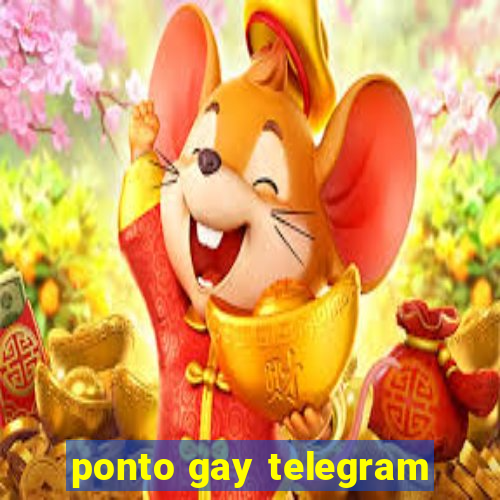 ponto gay telegram