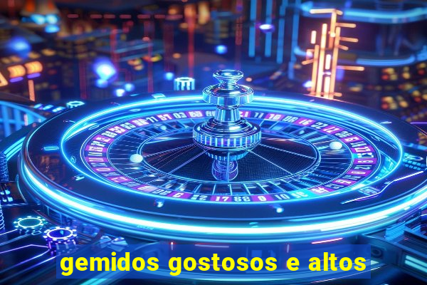 gemidos gostosos e altos
