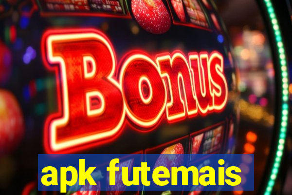 apk futemais
