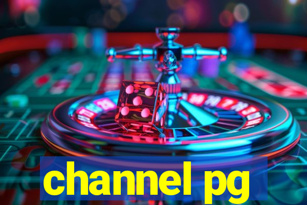 channel pg