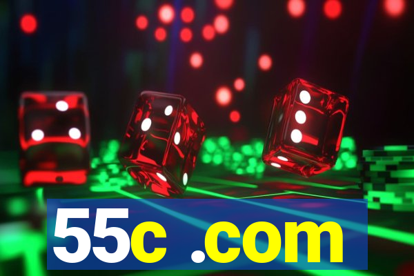 55c .com