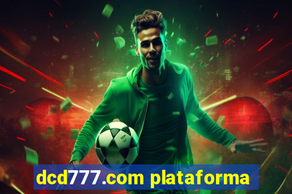 dcd777.com plataforma
