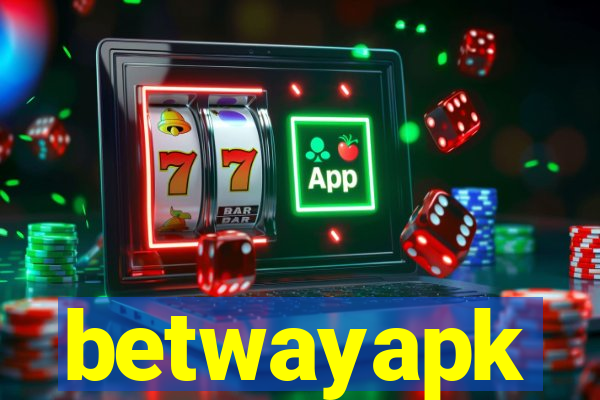 betwayapk