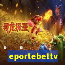 eportebettv