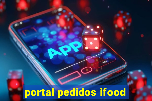 portal pedidos ifood