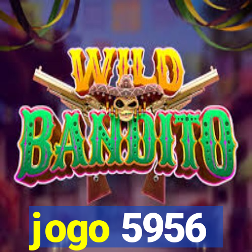 jogo 5956