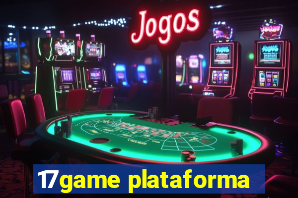17game plataforma