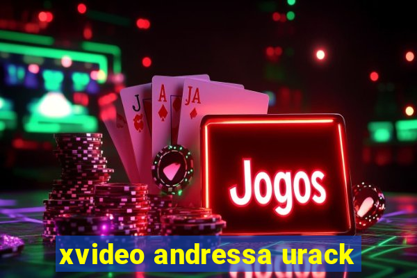 xvideo andressa urack