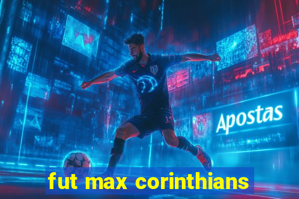 fut max corinthians