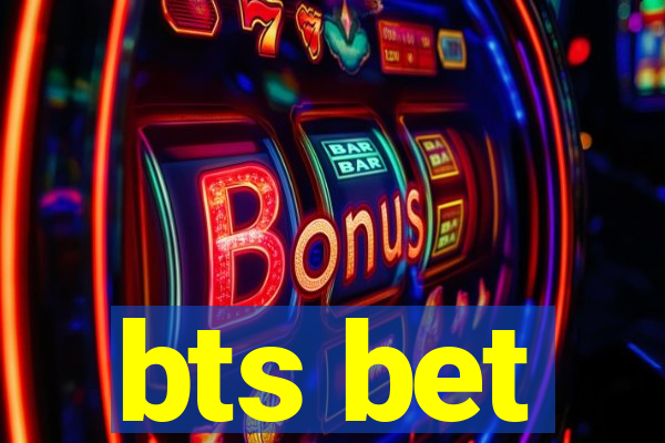 bts bet