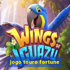 jogo touro fortune