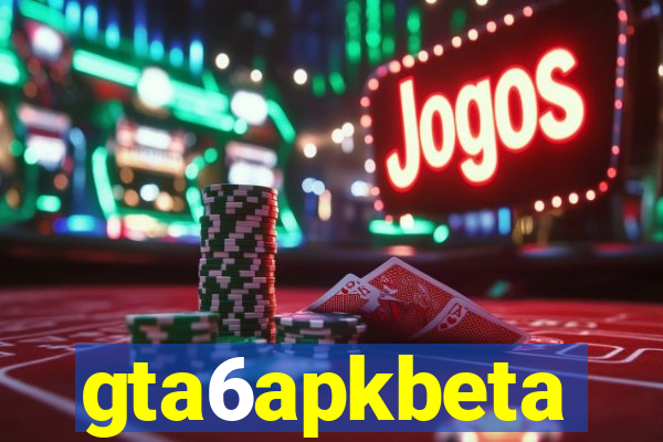 gta6apkbeta