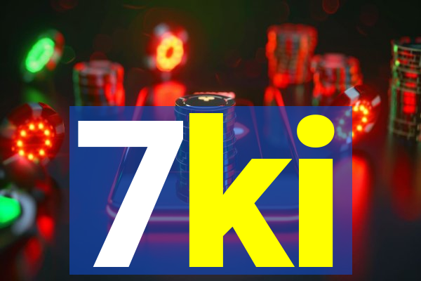 7ki