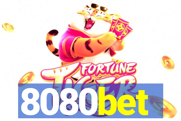 8080bet