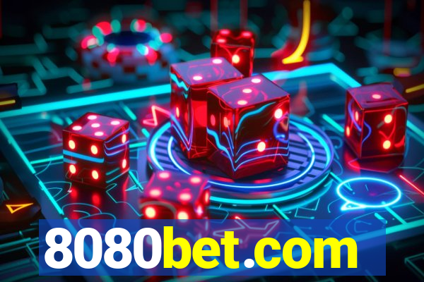8080bet.com