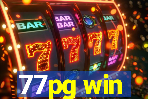 77pg win