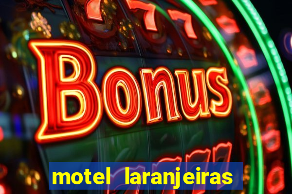 motel laranjeiras serra es