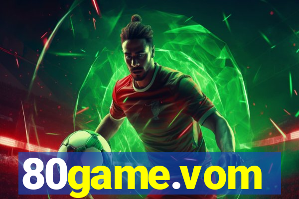 80game.vom