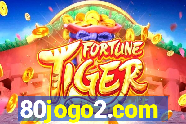 80jogo2.com
