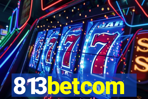 813betcom