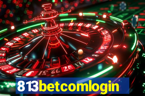 813betcomlogin