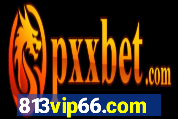 813vip66.com