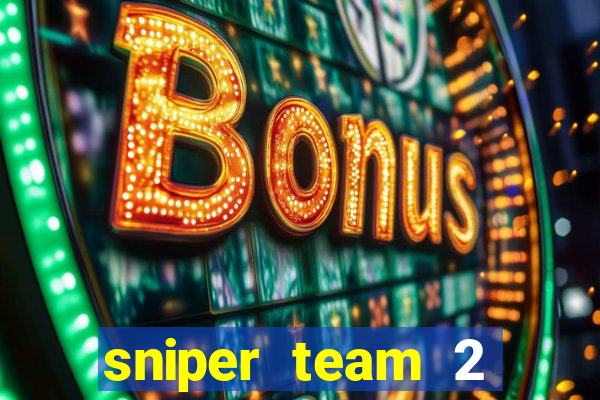 sniper team 2 click jogos