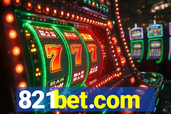 821bet.com