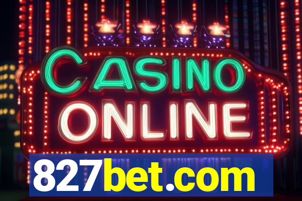 827bet.com