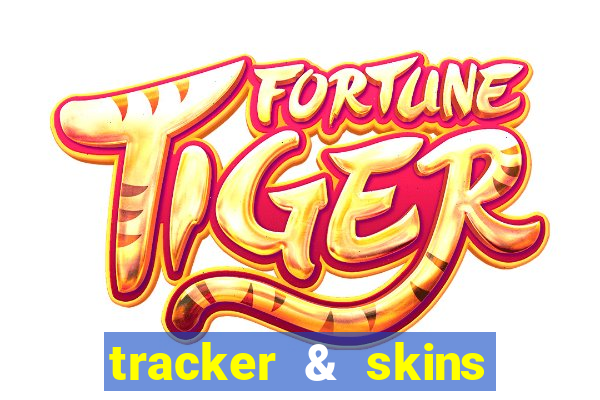 tracker & skins for fortnite