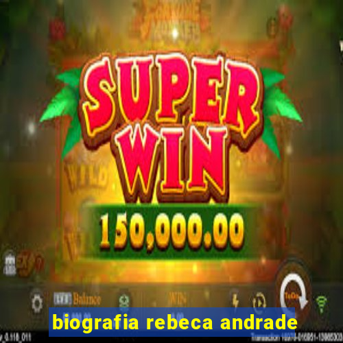 biografia rebeca andrade