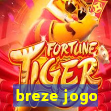 breze jogo
