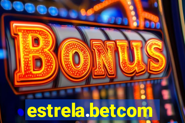 estrela.betcom