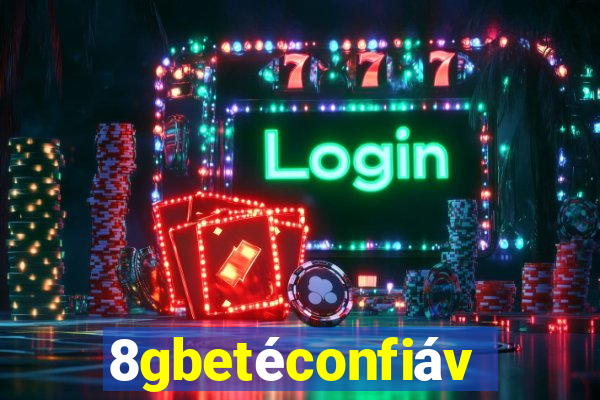8gbetéconfiável