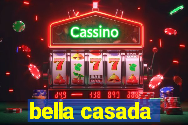 bella casada