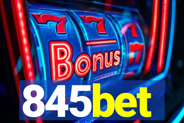 845bet