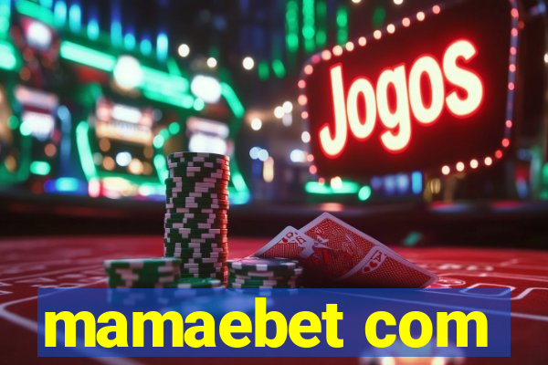 mamaebet com