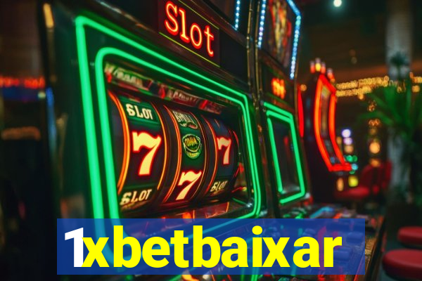 1xbetbaixar