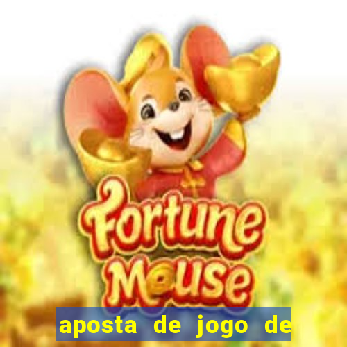 aposta de jogo de futebol como funciona
