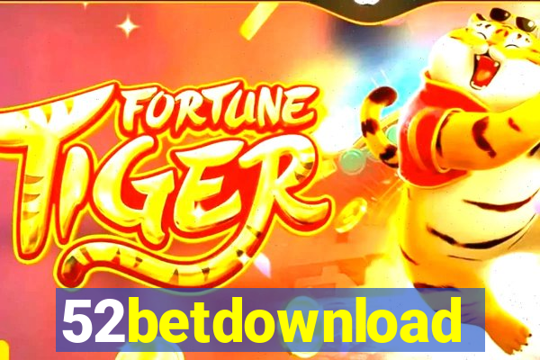 52betdownload
