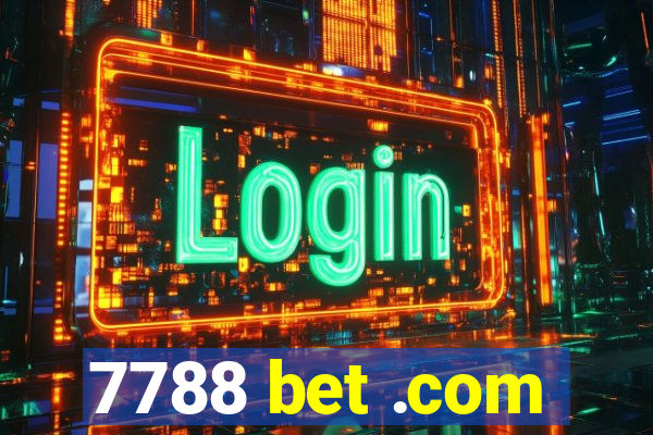 7788 bet .com