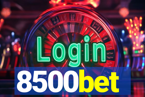 8500bet