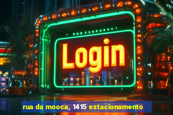 rua da mooca, 1415 estacionamento